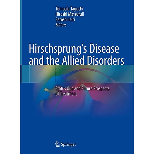 Hirschsprung's Disease and the Allied Disorders