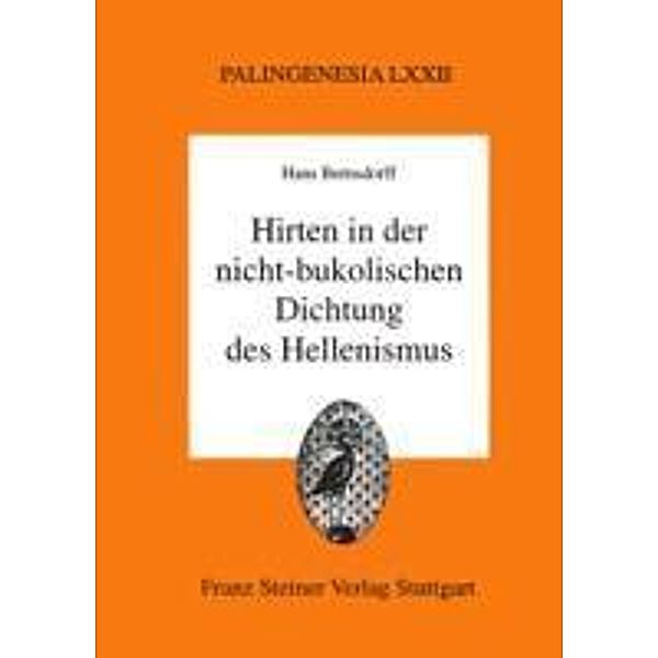 Hirten in der nicht-bukolischen Dichtung des Hellenismus, Hans Bernsdorff