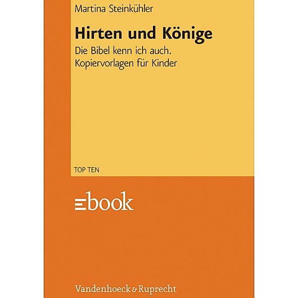 Hirten und Könige / TOP TEN., Martina Steinkühler