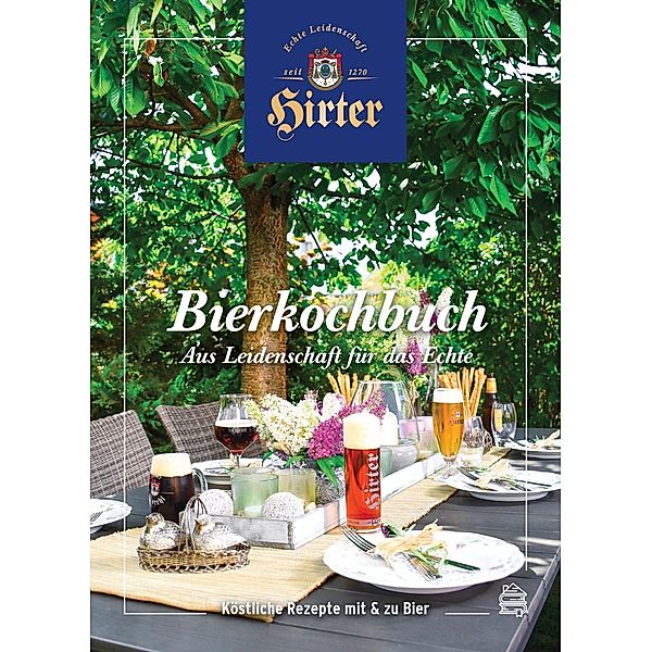 Hirter Bierkochbuch, Leonie-Rachel Soyel, Angelika Resch, Nathalie Novak