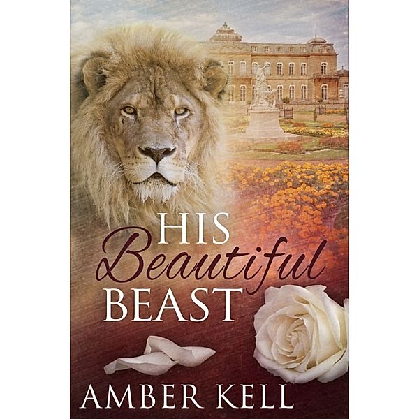 His Beautiful Beast, Amber Kell