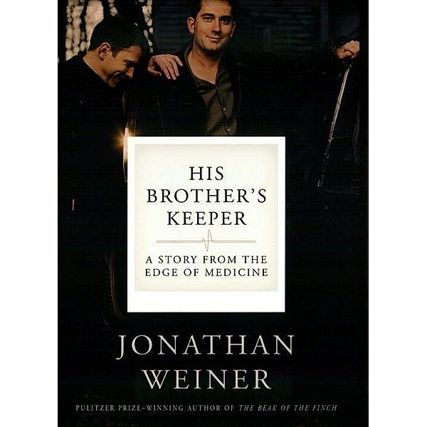 His Brother's Keeper, Jonathan Weiner