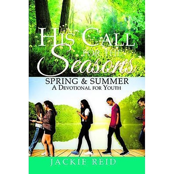 His Call for the Seasons / Jackie Reid, Jackie Reid