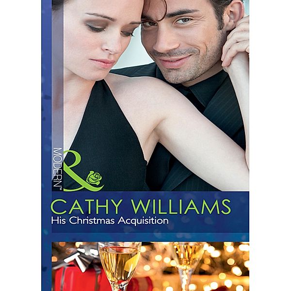 His Christmas Acquisition / One Night In..., Cathy Williams