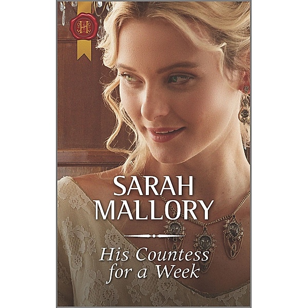 His Countess for a Week, Sarah Mallory