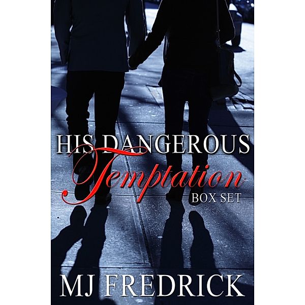 His Dangerous Temptation, Mj Fredrick