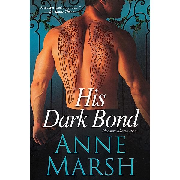 His Dark Bond, Anne Marsh