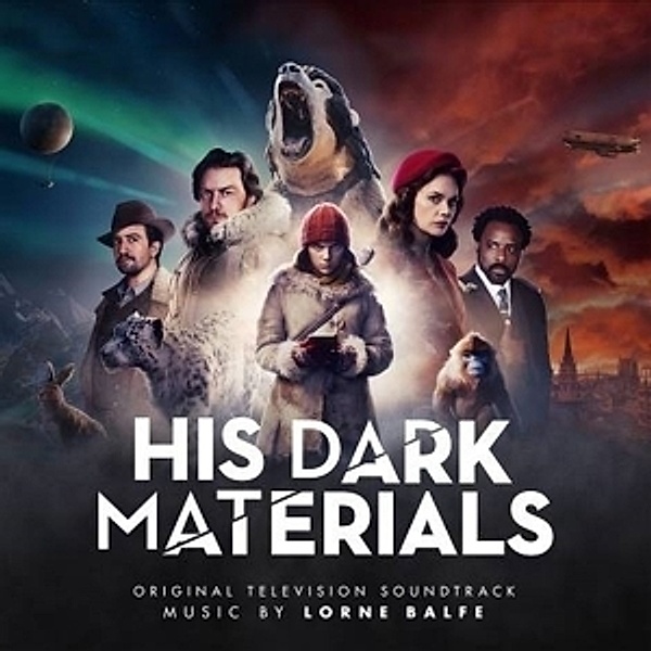 His Dark Materials Original Tv Soundtrack, Lorne Balfe