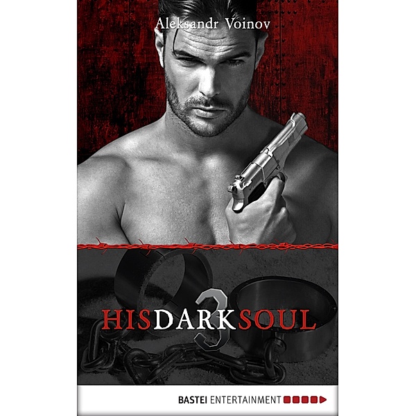 His Dark Soul / Mafia Devotion Bd.3, Aleksandr Voinov
