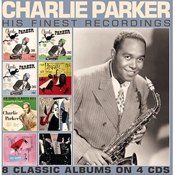 His Finest Recordings, Charlie Parker