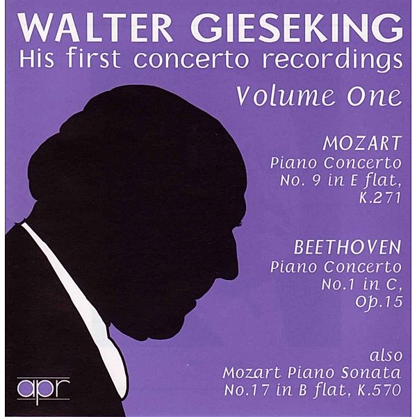 His First Concerto Records Vol. 1, Walter Gieseking