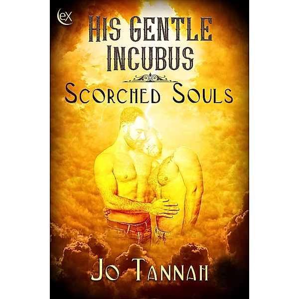 His Gentle Incubus (Scorched Souls) / Scorched Souls, Jo Tannah