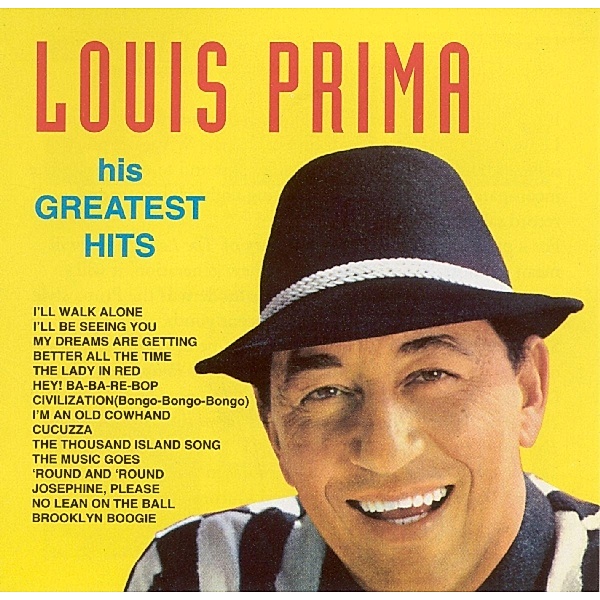 His Greatest Hts, Louis Prima