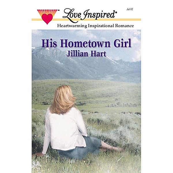 His Hometown Girl, Jillian Hart