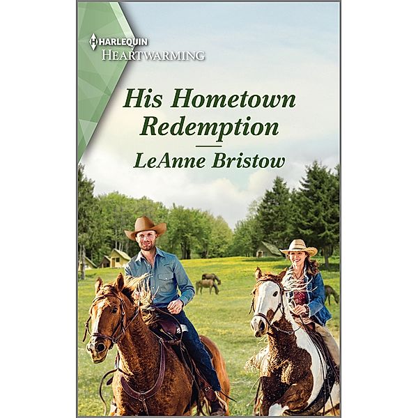 His Hometown Redemption / Coronado, Arizona Bd.1, Leanne Bristow