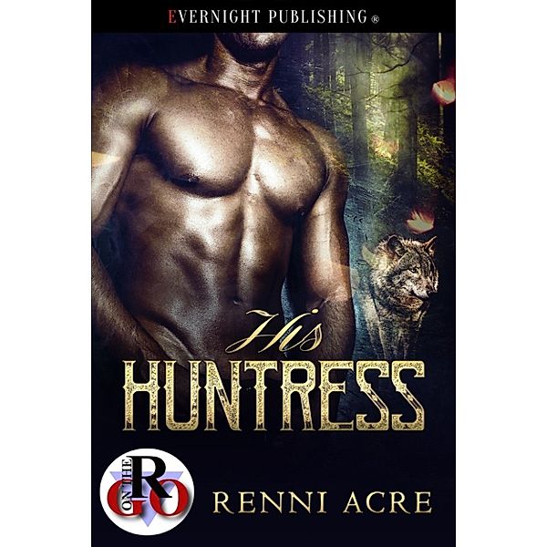 His Huntress, Renni Acre