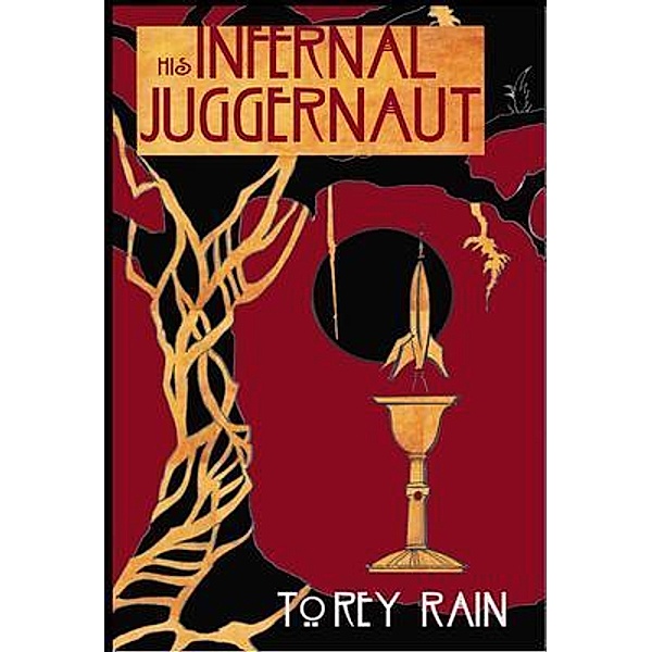 His Infernal Juggernaut, Torey Rain