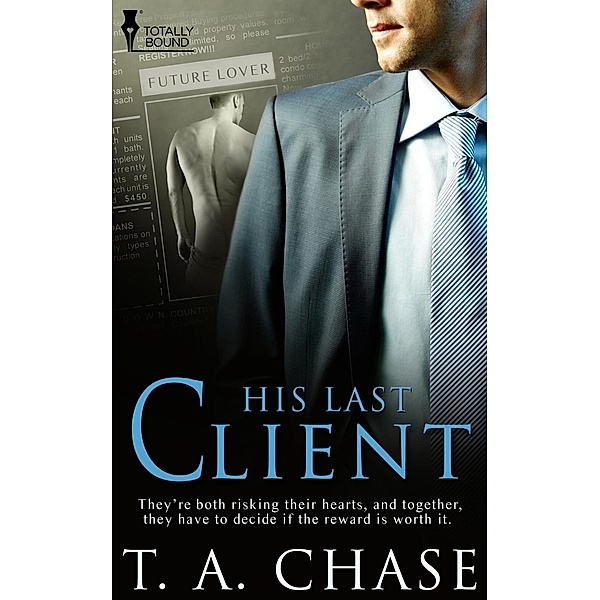 His Last Client, T. A. Chase
