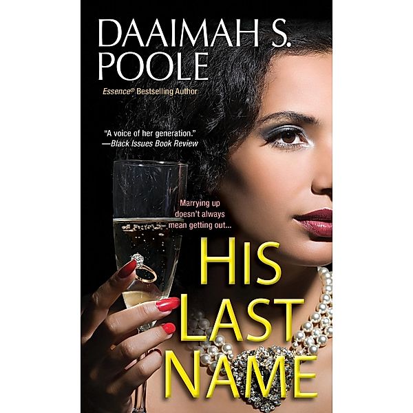 His Last Name, Daaimah S. Poole