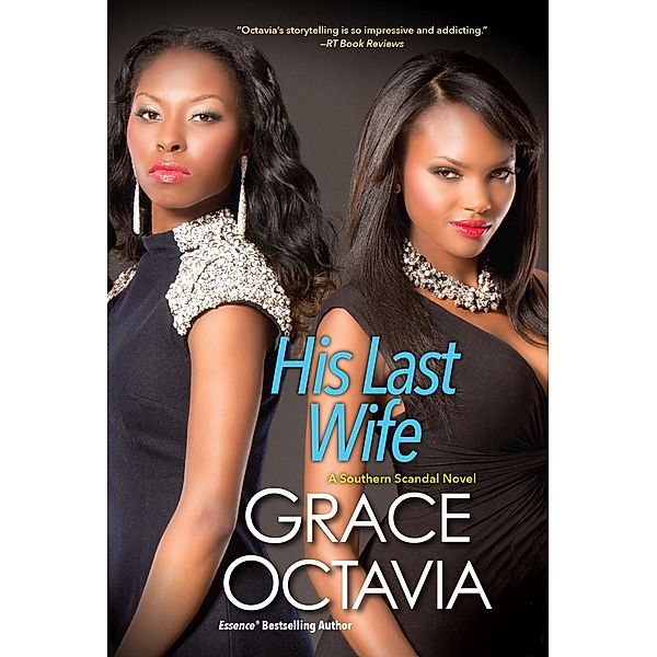 His Last Wife, Grace Octavia