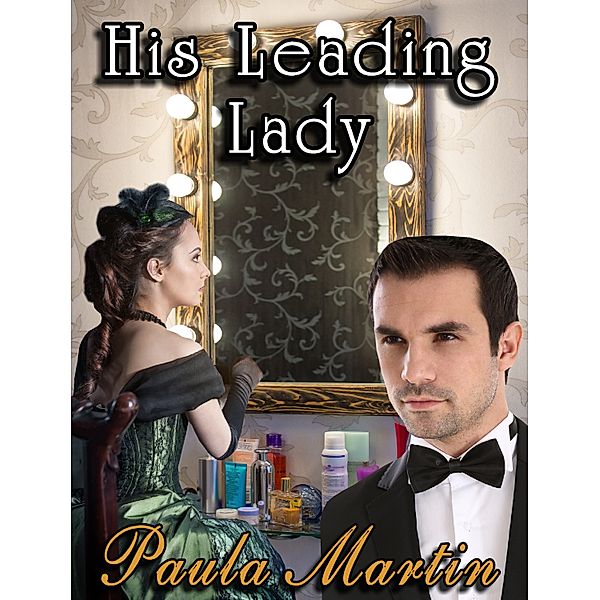 His Leading Lady, Paula Martin