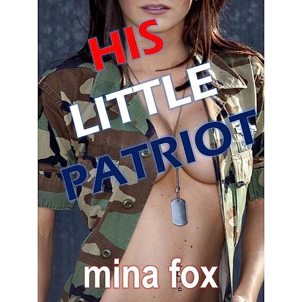 His Little Patriot, Mina Fox