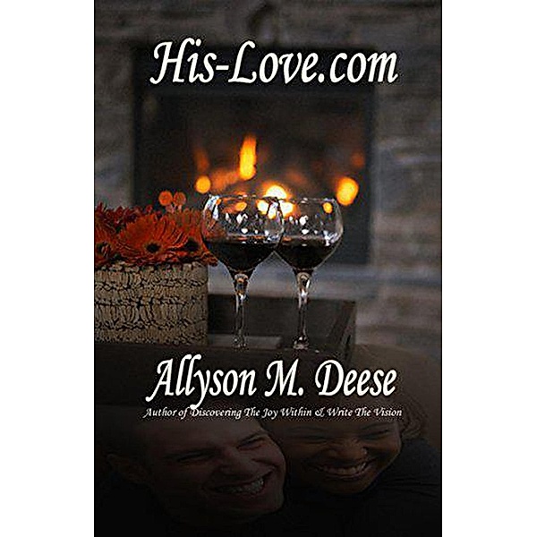 His-Love.Com, Allyson M. Deese