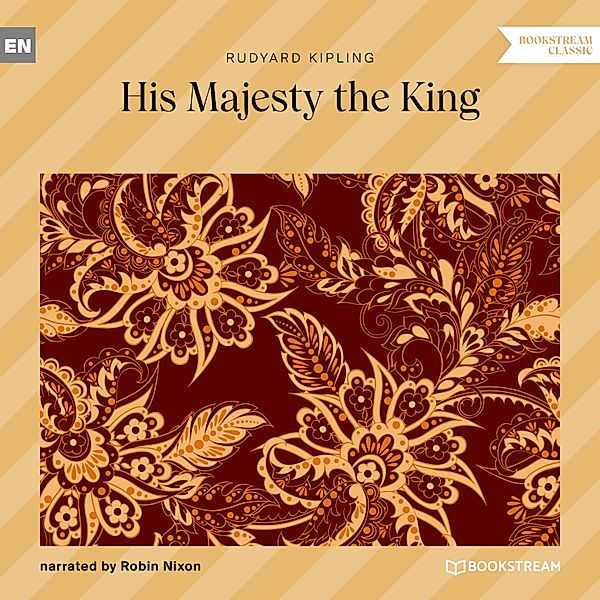 His Majesty the King, Rudyard Kipling