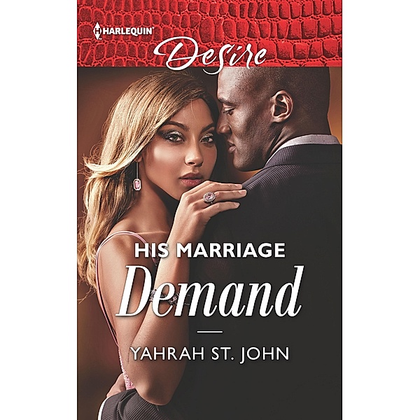 His Marriage Demand / The Stewart Heirs Bd.2, Yahrah St. John