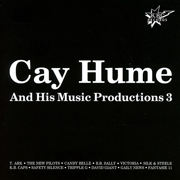 His Music Productions 3, Cay Hume