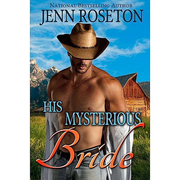 His Mysterious Bride (BBW Western Romance), Jenn Roseton