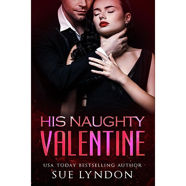 His Naughty Valentine, Sue Lyndon