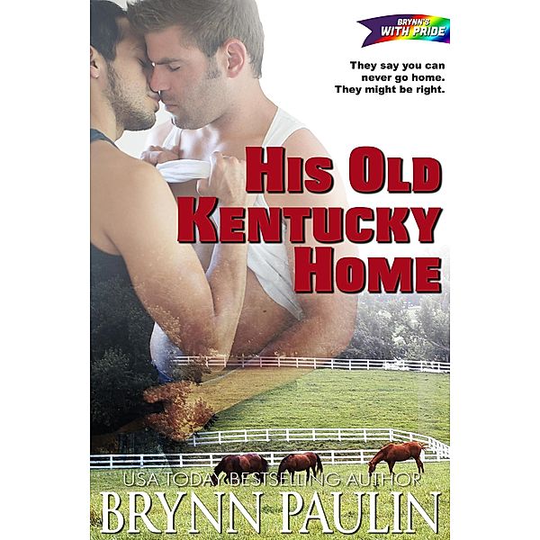 His Old Kentucky Home, Brynn Paulin