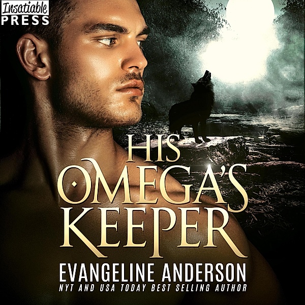 His Omega's Keeper, Evangeline Anderson