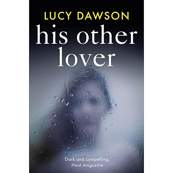 His Other Lover, Lucy Dawson