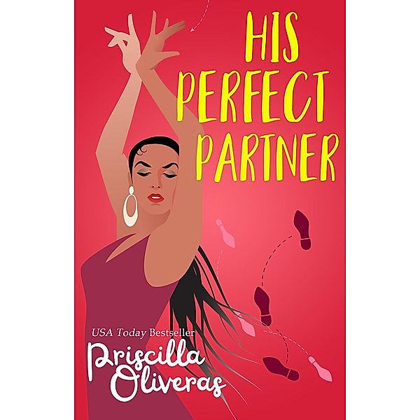 His Perfect Partner / Matched to Perfection Bd.1, Priscilla Oliveras