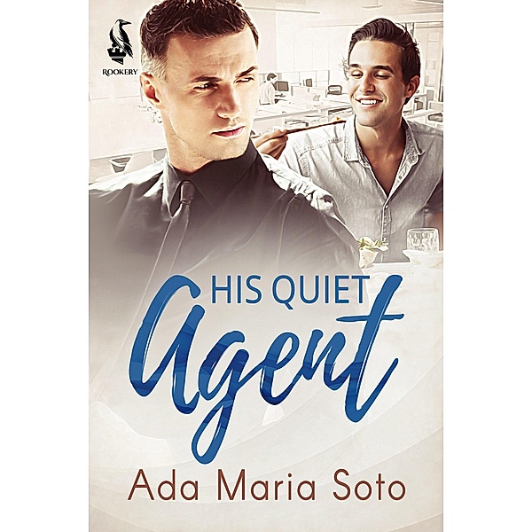 His Quiet Agent (The Agency, #1) / The Agency, Ada Maria Soto