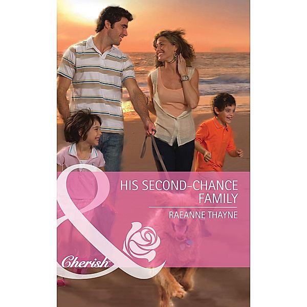 His Second-Chance Family (Mills & Boon Cherish), RaeAnne Thayne