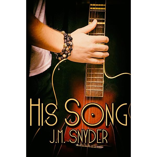 His Song, J. M. Snyder