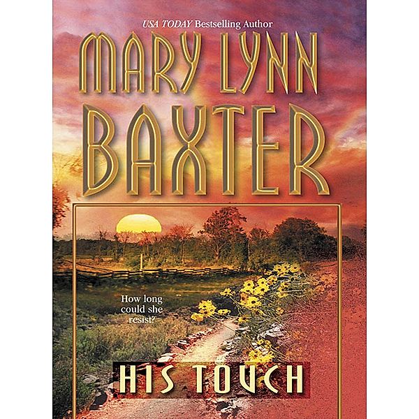 His Touch, Mary Lynn Baxter