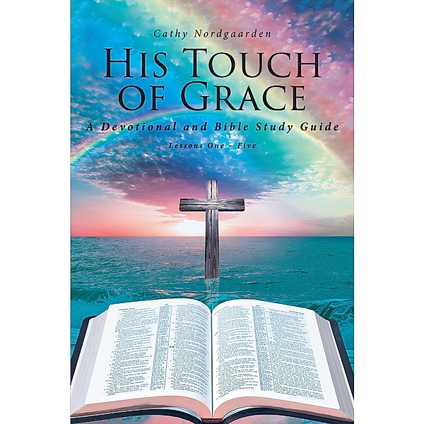 His Touch of Grace, Cathy Nordgaarden
