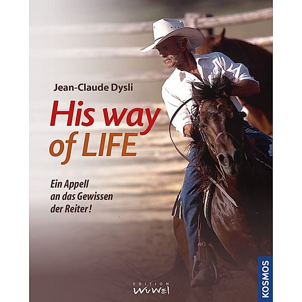 His way of LIFE, Jean-Claude Dysli