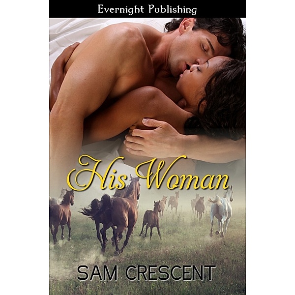 His Woman, Sam Crescent