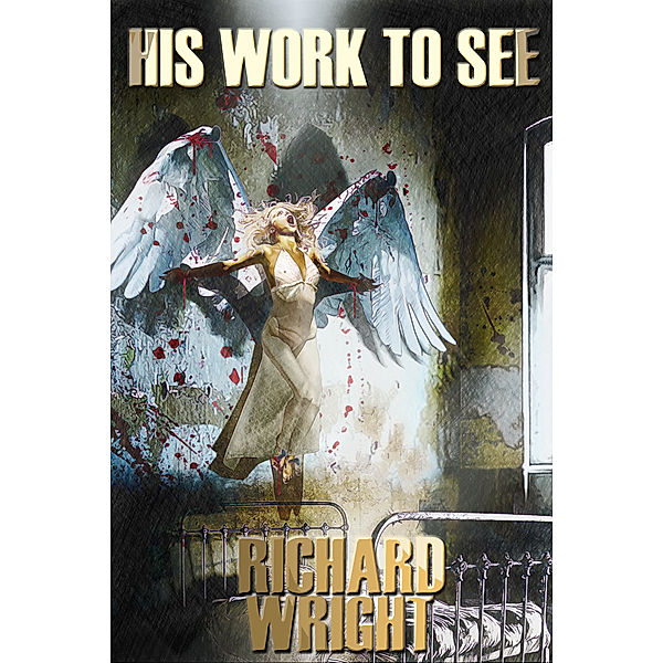 His Work To See, Richard Wright