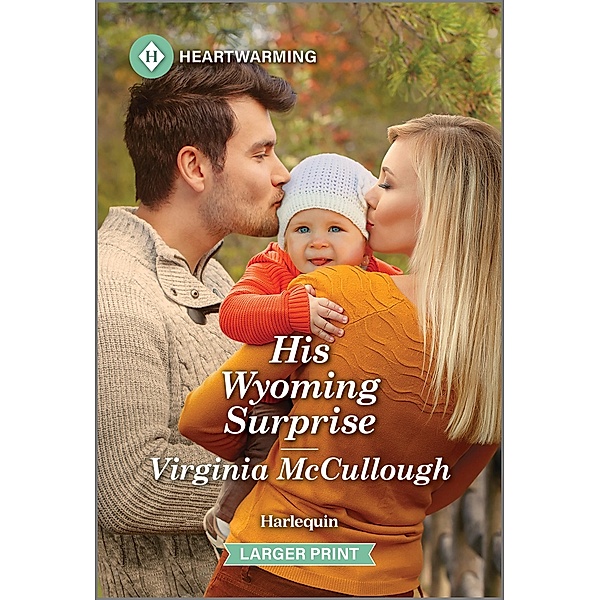 His Wyoming Surprise / Back to Adelaide Creek Bd.3, Virginia Mccullough