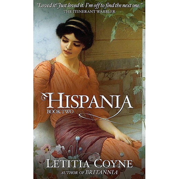 Hispania: Book Two (Roman, #2) / Roman, Letitia Coyne