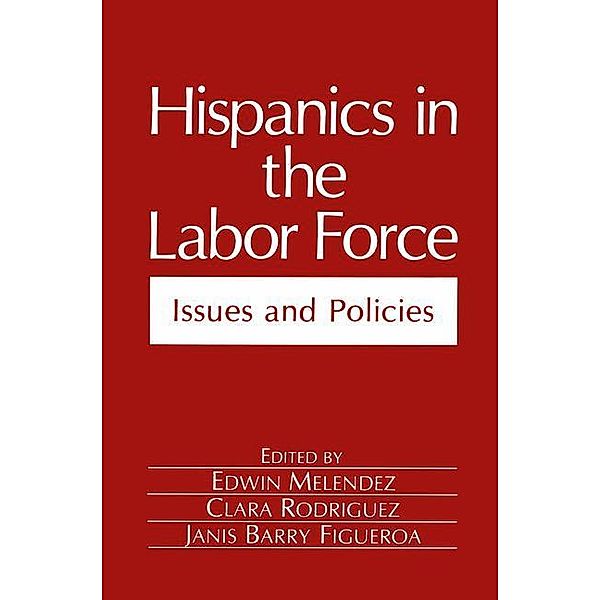 Hispanics in the Labor Force