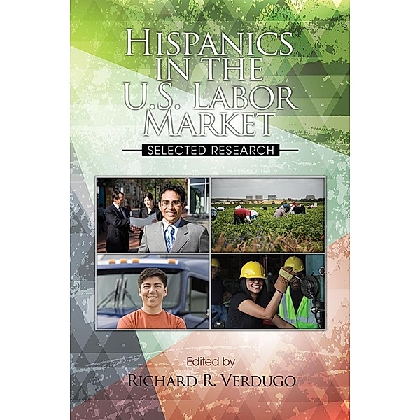 Hispanics in the US Labor Market / The Hispanic Population in the United States