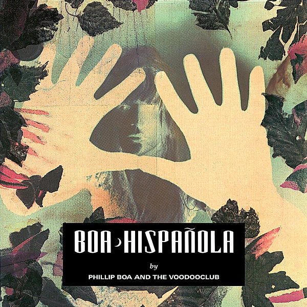 Hispañola, Phillip Boa & The Voodooclub