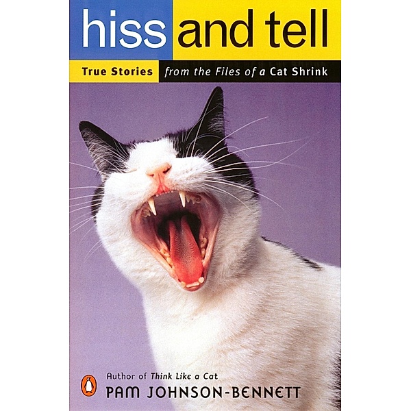 Hiss and Tell, Pam Johnson-Bennett
